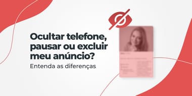 Imagem da postagem Ocultar, Pausar ou Excluir? Escolha a Melhor Opção para o seu Anúncio