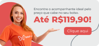 Banner de acompanhantes ideais até R$119,90