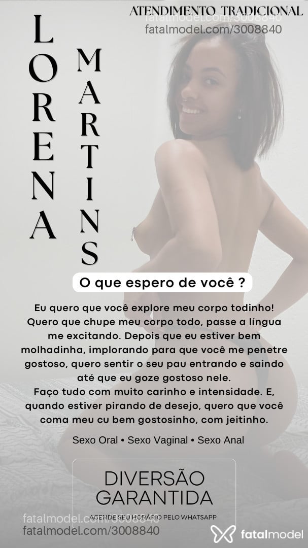 Acompanhante mulher morena (o) de olhos castanhos - Lorena Martins